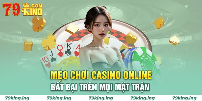 mẹo chơi casino online