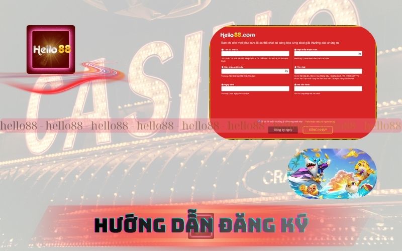 Hướng Dẫn Đăng Ký Hello88 Nhận Ngay 88K Trải Nghiệm Miễn Phí