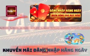 Khuyến Mãi Đặc Biệt Hello88 – Nhận Lì Xì Đăng Nhập Hàng Ngày
