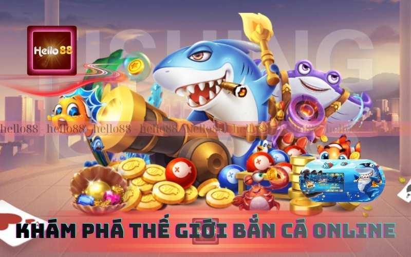 Khám Phá Thế Giới Bắn Cá Online Nổ Hũ Trên 79King