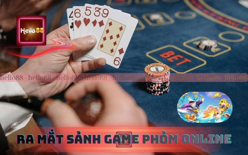 79King ra mắt sảnh game phỏm online mới