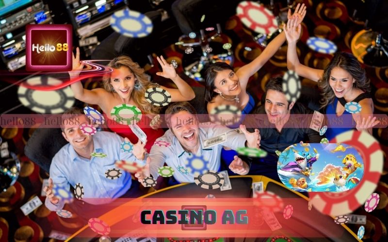 Casino AG Tại Hello88 – Trải Nghiệm Sảnh Live Siêu Thực